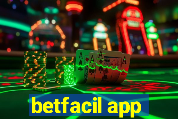 betfacil app